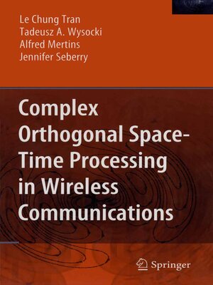 cover image of Complex Orthogonal Space-Time Processing in Wireless Communications